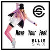 Move Your Feet (Original Mix) - Ellie Sax