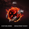 Devils From The Sky (Original Mix) - Domek&Khatune