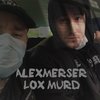 Lox Murd (Explicit) - ALEXMERSER