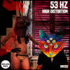 High Distortion (Original Mix) - 53 Hz