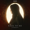 Back To Me (Original Mix) - Eternate