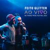 Feito Glitter (Ao Vivo, No TriboQ Pride Festival 2022) - TriboQ&Beni Falcone