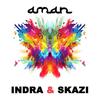 Aman - Indra&Skazi