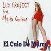 El Culo de Marco (Italian Version|Explicit) - Lux Project&Maria Quiros