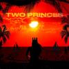 Two Princes - Brøder