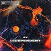 INDEPENDENT (Explicit) - Nayk DIOR