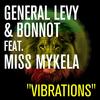 Vibrations - General Levy&Bonnot&Miss Mykela