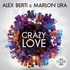 Crazy Love - Alex Berti