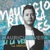 Si la Ves - Mauricio Rivera&Xantos