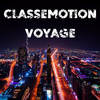 Voyage (Original Mix) - Classemotion