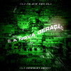 É a Nova Geração (Explicit) - DJ MARKIN BEAT&DJ ALEX DA BJ