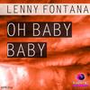 Oh Baby Baby - lenny fontana