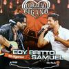 Homem Chora Sim - Edy Britto & Samuel&Gusttavo Lima