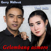 Gelombang Asmoro - Yeni Inka&Gerry Mahesa