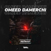Patriot (Original Mix) - Omeed Damerchi