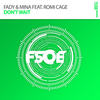 Don't Wait - Fady & Mina&Romi Cage