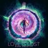 Love Is Lost - Mark Brenton