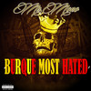 Burque Most Hated (Explicit) - Mr.Mono