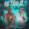 Pal Carajo el Amor - Alex Got&Goliack El Brutality