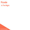 In The Night (Original Mix) - Fcode