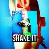 Shake It (Explicit) - FEBRE