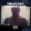 Tiburones Hambrientos (Explicit) - D8