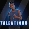 No Talentinho (Explicit) - Mc Merral&Mc Jota