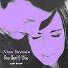 Once Upon a Time(Short Version) (Radio Edit) - Alan Brando