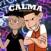 Calma(feat. Freyk & Keed Baby) - FiltraKing&Freyk&Keed Baby