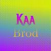 Kaa Brod - Aung Winile