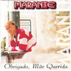 Obrigado, Mãe Querida - Marante