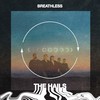 Breathless - The Hails
