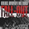 Fall-out (Key Crashers Extended Remix) - Revelries&BoyBoyBoy&Will Church