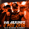 Vai Abrindo o Meu Ziper(feat. MC Bruno IP & MC Buraga) (Explicit) - Mc L3