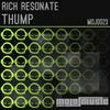 Thump (Original Mix) - Rich Resonate