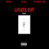 Lights Out (feat. Hopsin & PASSIONATE MC) (Remix|Explicit) - Forever M.C.&Hi-Rez&Hopsin&Passionate Mc