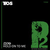 Hold On To Me (Original Mix) - M3-O