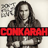 Remember The Days - Conkarah