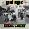 Golden - Laid Blak&Isaacs&Pryce&Powell&GOULD&Baldus&Cornwall&Jacques Burnel&Greenfield