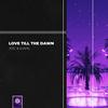 Love Till The Dawn (Extended Mix) - Xtec&Shamil&Shamil Mohamed&Abin Antony