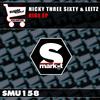 Escort (Original Mix) - Nicky Three Sixty&Leitz