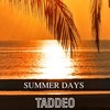 Summer Days - Taddeo