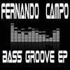 Bass Groove - Fernando Campo