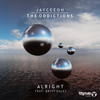 Alright - Jayceeoh&The Oddictions&Britt Daley