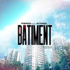 Batiment (Explicit) - Ferdi&Kyno