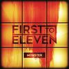 Monster - First To Eleven