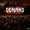 Demand(feat. Jay Wat) (Explicit) - K.Kerr&Jay Wat