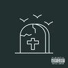 FOR THOSE WHO ARE GONE (Explicit) - Dead Eyez'