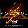 Alto Voltage (Explicit) - Zaiback El Temor&Faseck&Tony Rivera&Rimsueño&Mr Norman&Dracko Way