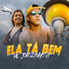 Ela Tá Bem - MC Joãozinho VT